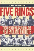 Five Rings: The Super Bowl History of the New England Patriots